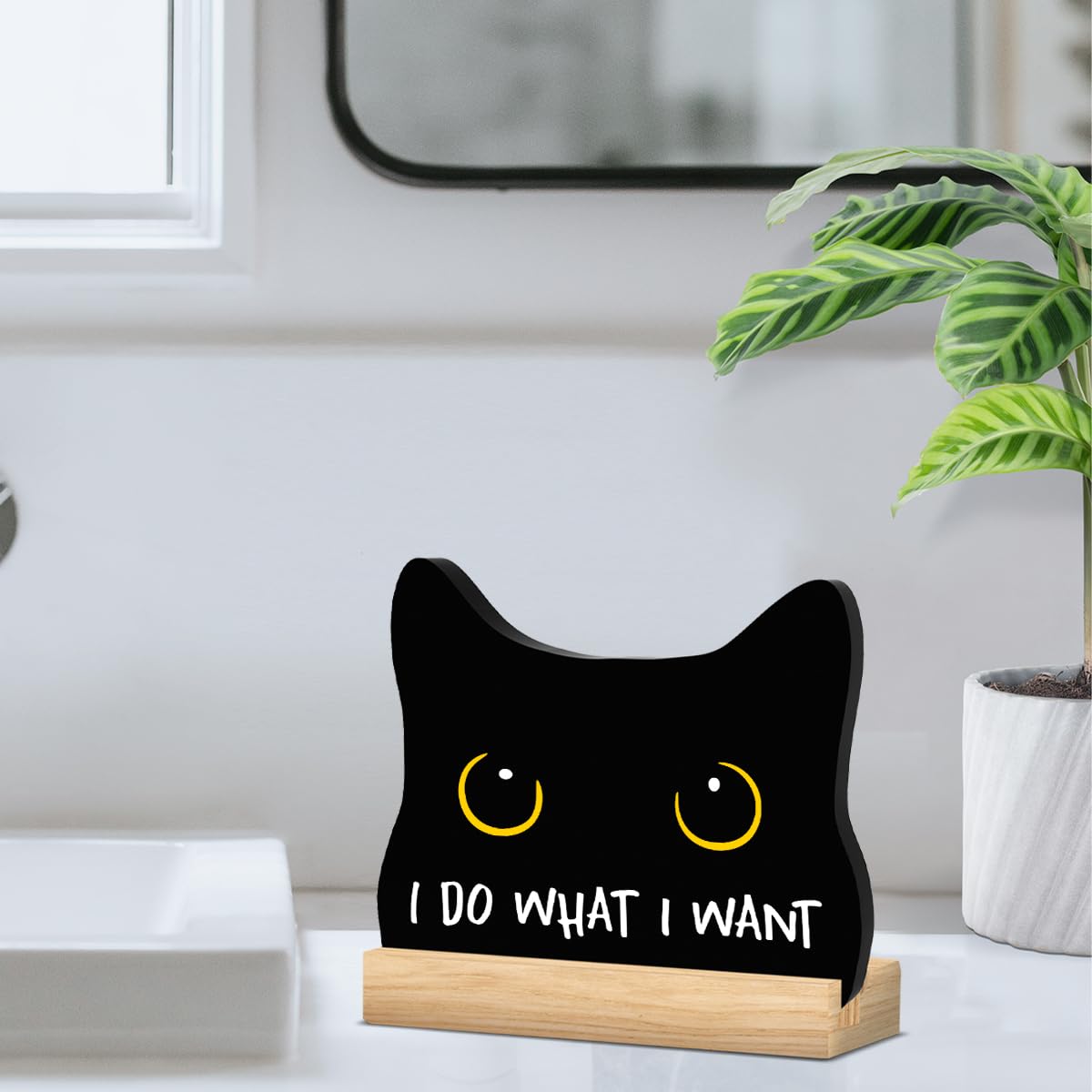 "I Do What I Want" Black Cat Acrylic Sign