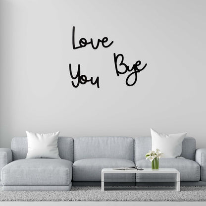 “Love You Bye” Wood Sign