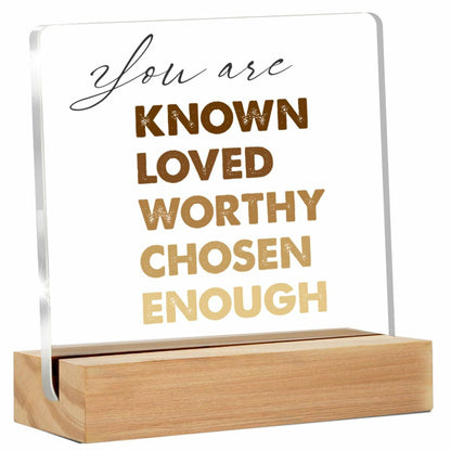 "You are ..." Desk Sign